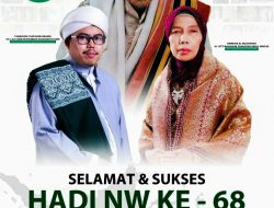 Pandemi Covid-19, Perayaan HADI NW ke – 68 dilakukan secara virtual